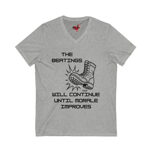 Beatings Will Continue Until Morale Improves | V-Neck Tee