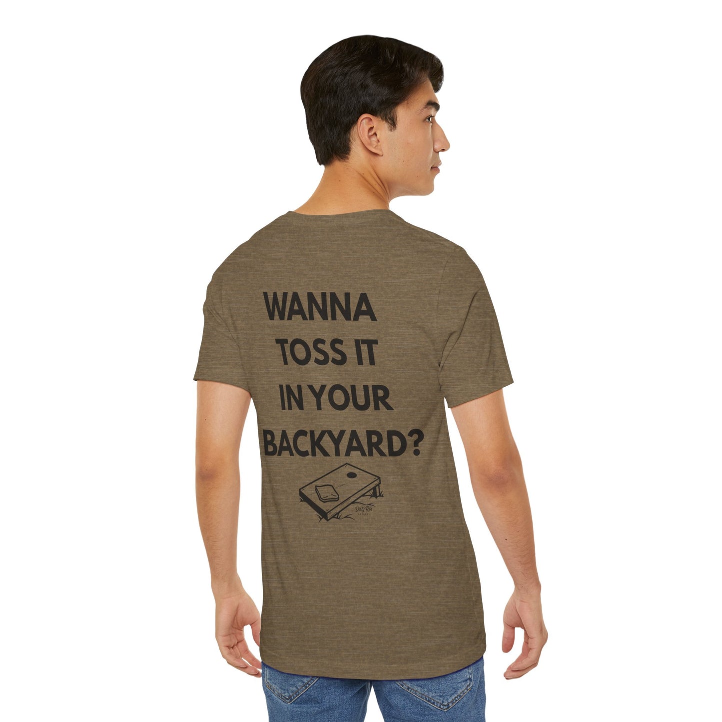 Wanna Toss It In Your Backyard? – Inappropriate Cornhole Shirt, Flirty Backyard Tee