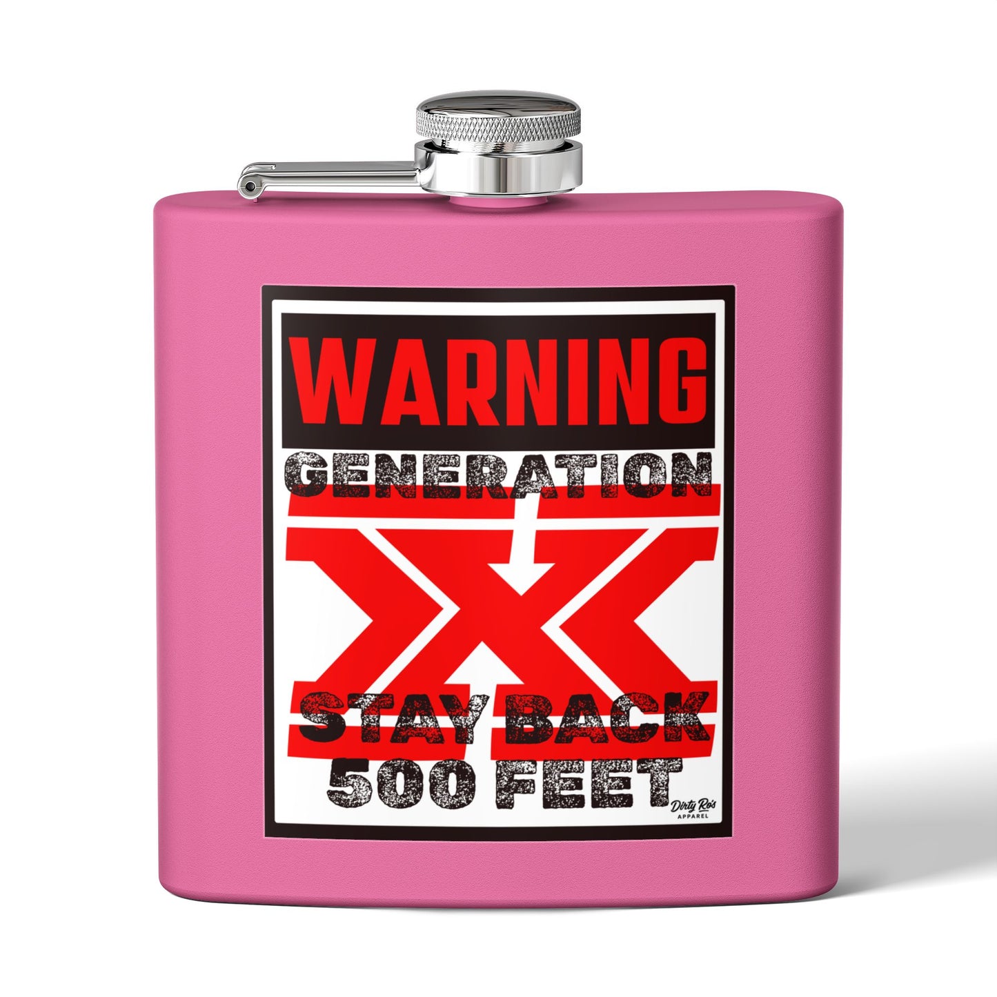 WARNING: Gen X – Stay Back 500 Feet | Flask