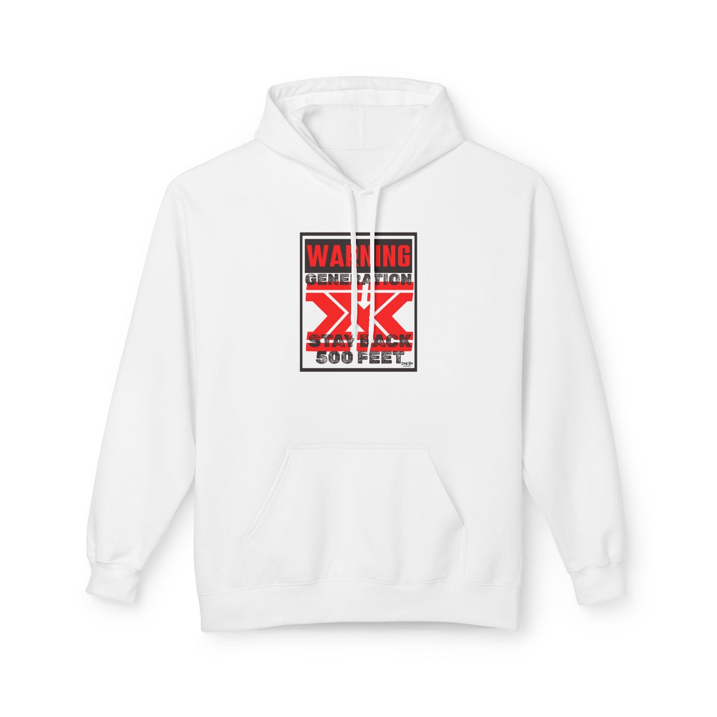 WARNING: Gen X – Stay Back 500 Feet | Everyday Hoodie