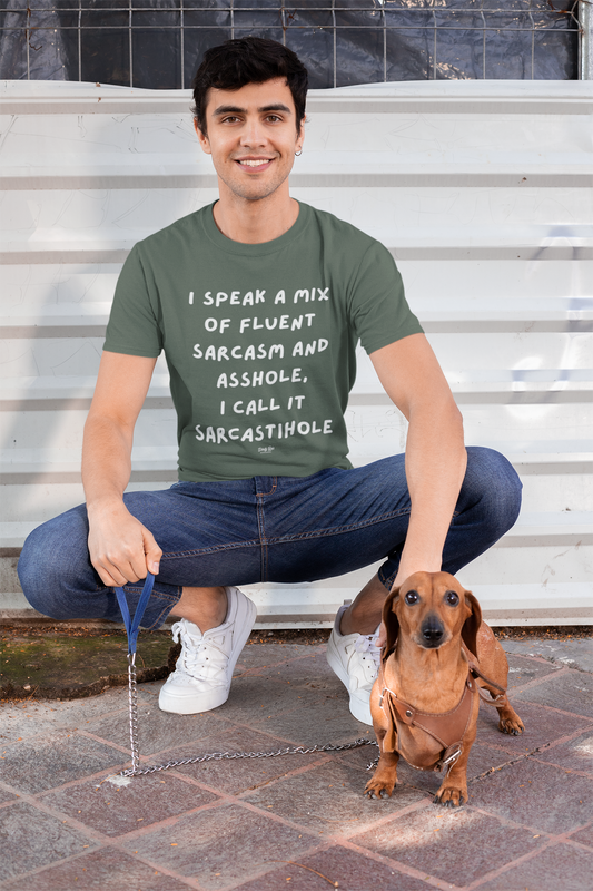 Funny Sarcastihole T-Shirt – Fluent Sarcasm and Asshole Humor Tee