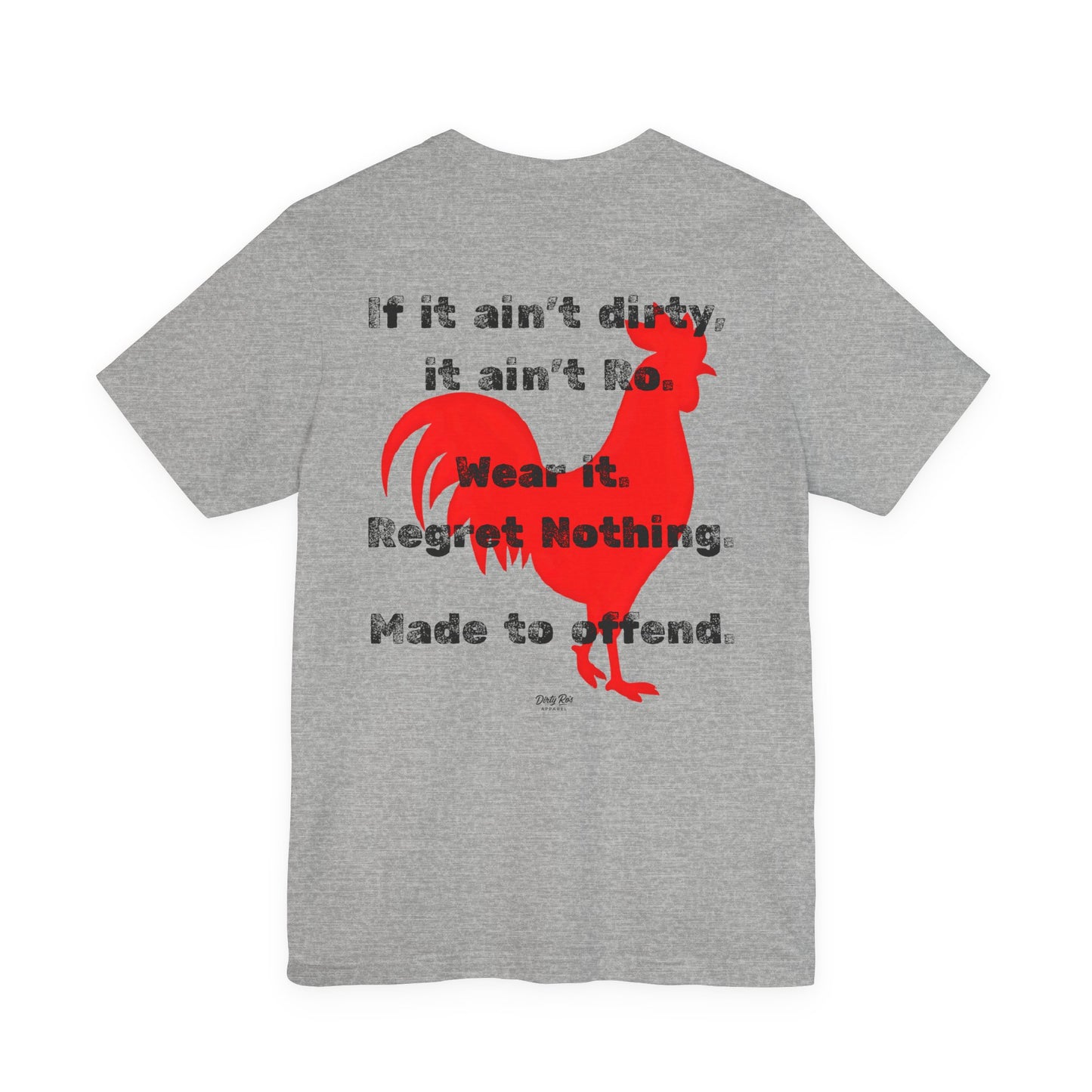 Dirty Ro’s Brand Shirt – Logo Tee with Offensive Rooster Energy