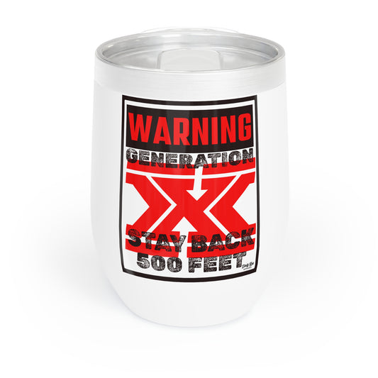 WARNING: Gen X – Stay Back 500 Feet | 12oz Tumbler