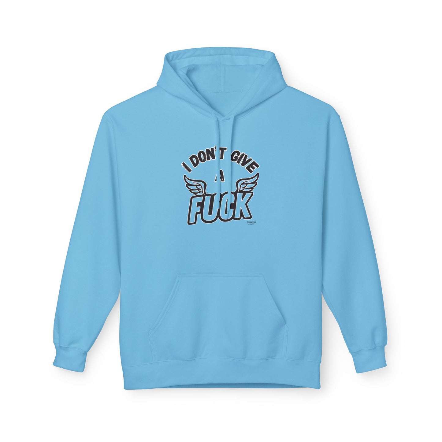 I Don’t Give a Flying Fuck | Everyday Hoodie