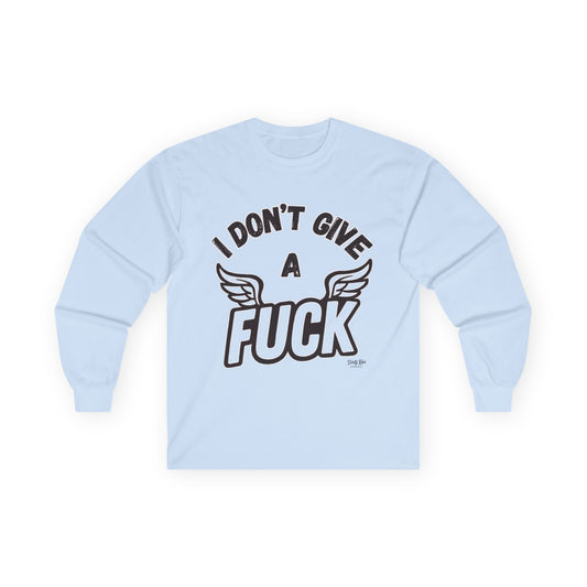 I Don’t Give a Flying Fuck| Long Sleeve Tee
