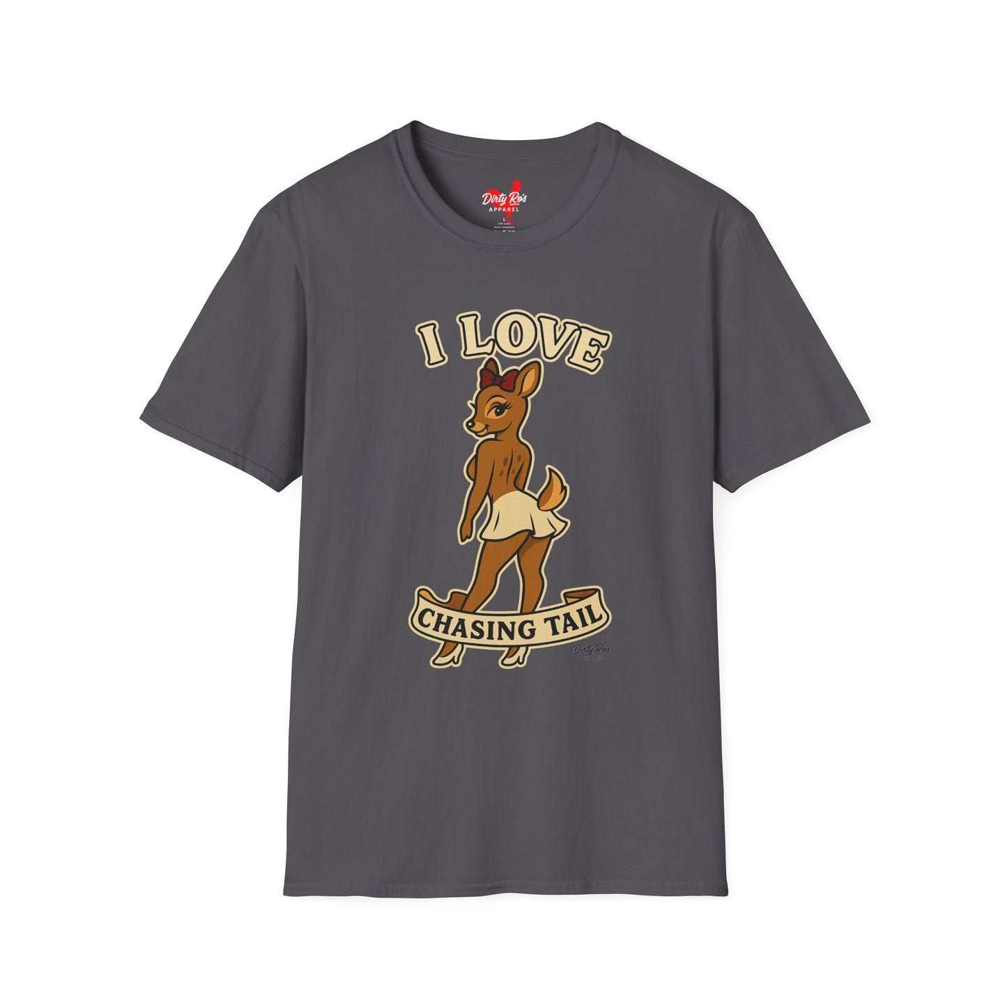 I Love Chasing Tail | Soft AF Tee