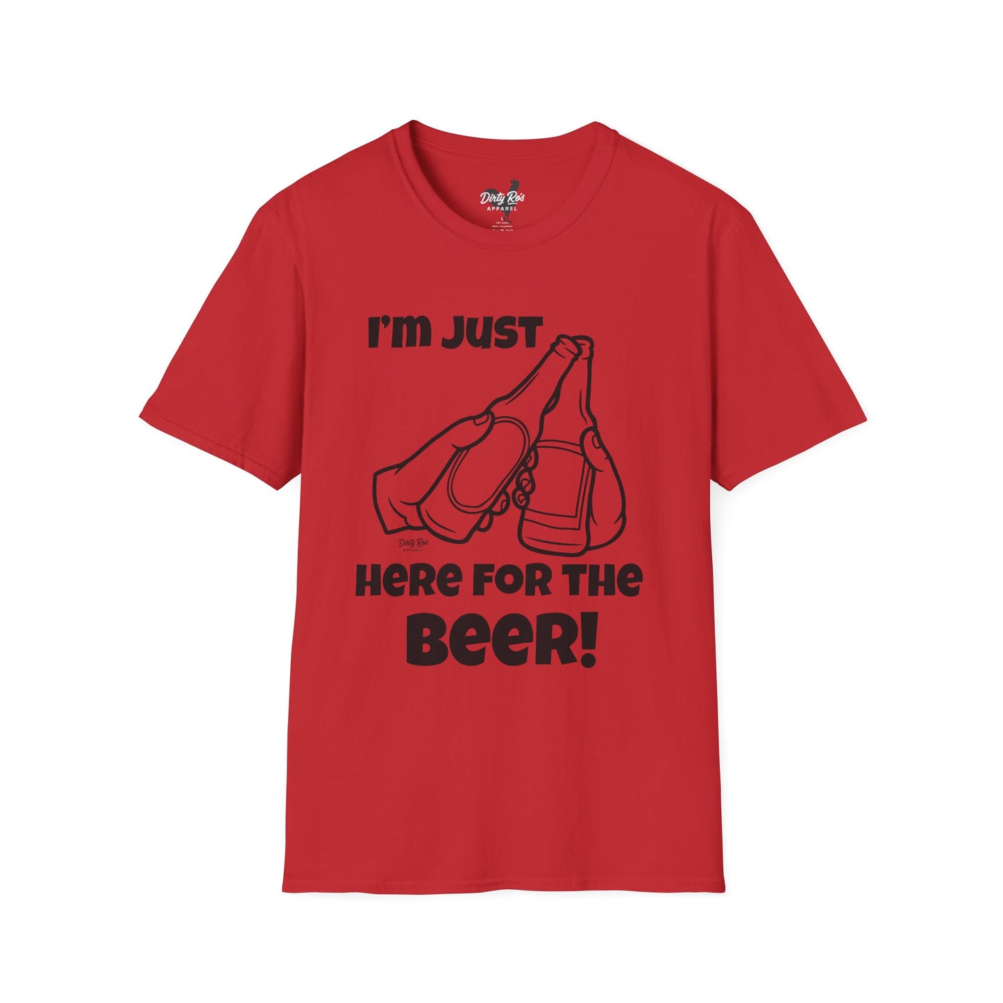 I’m Just Here for the Beer | Soft AF Tee