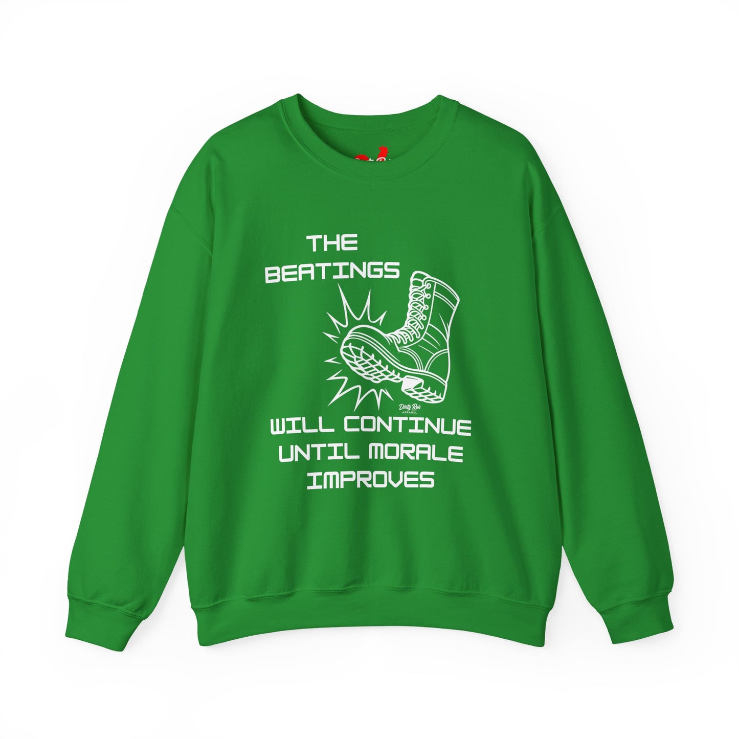 Beatings Will Continue Until Morale Improves | Crewneck Sweatshirt