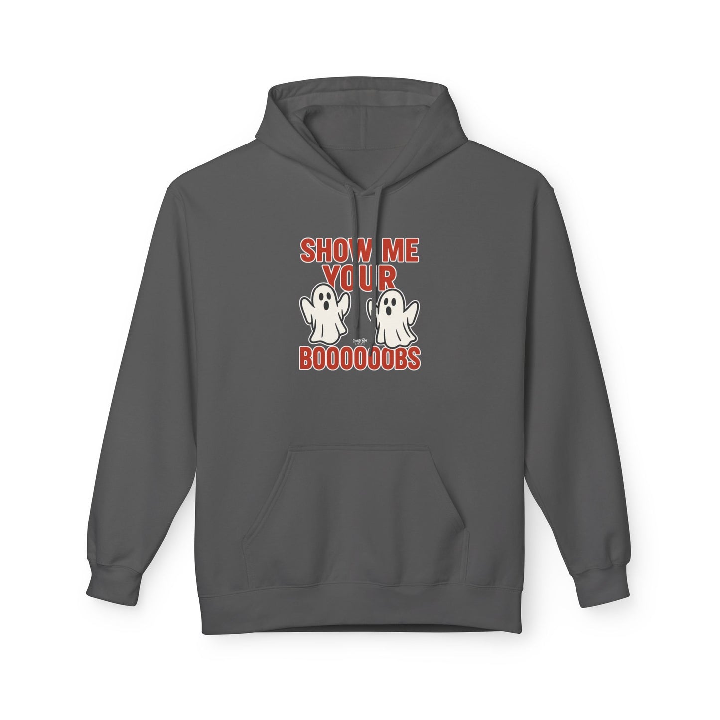 Show Me Your Boooooobs | Everyday Hoodie