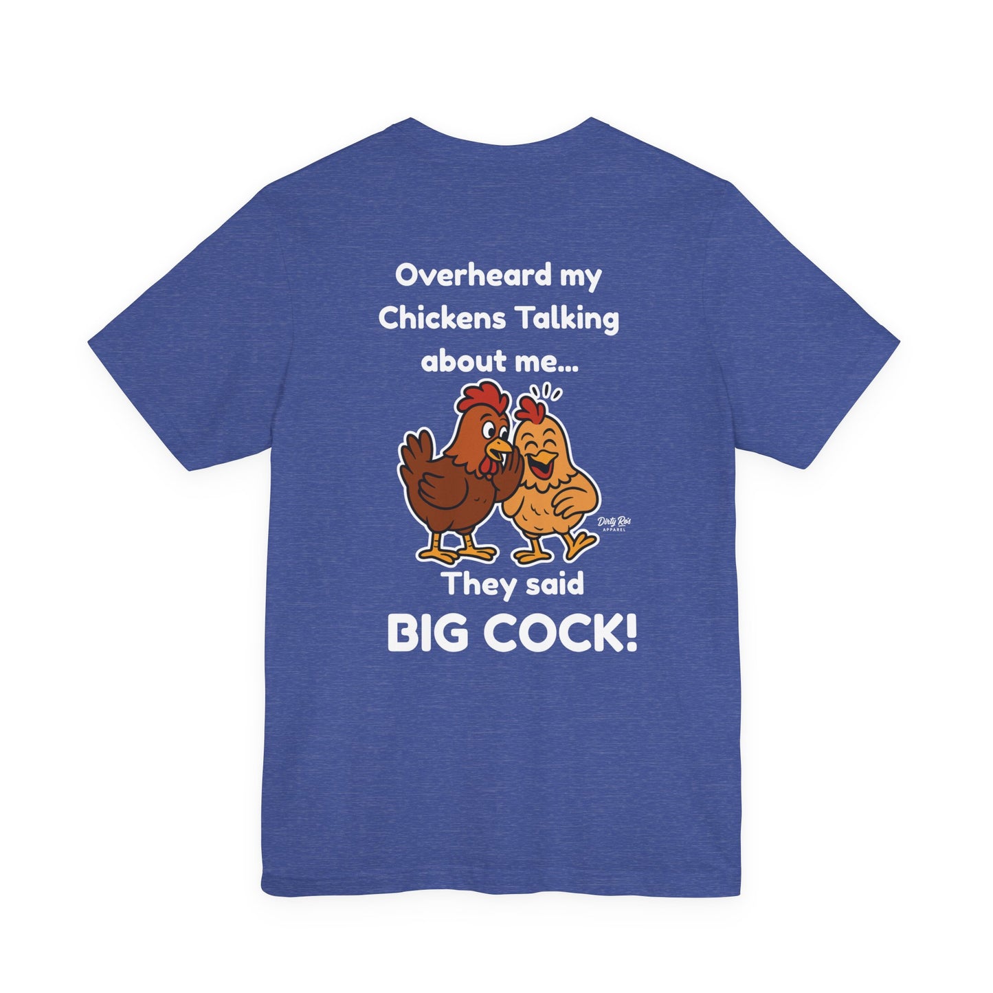 Big Cock Chicken Shirt – Funny Innuendo Tee with Hens Gossiping
