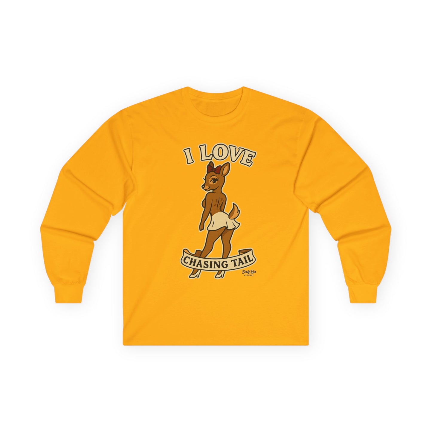 I Love Chasing Tail | Long Sleeve Tee