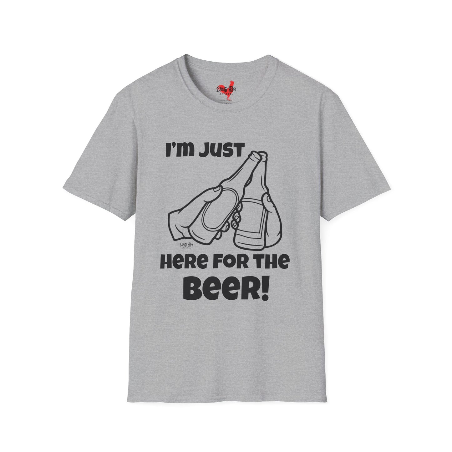 I’m Just Here for the Beer | Soft AF Tee