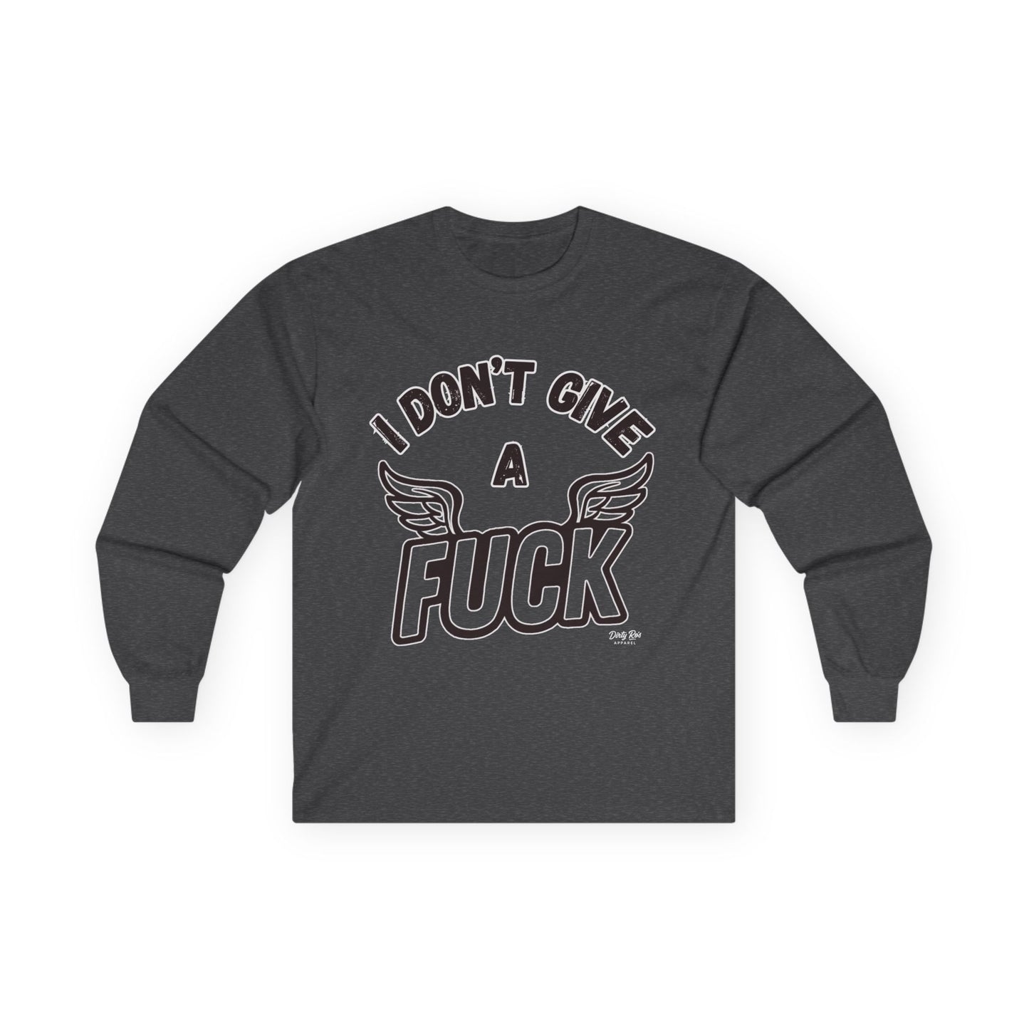 I Don’t Give a Flying Fuck| Long Sleeve Tee