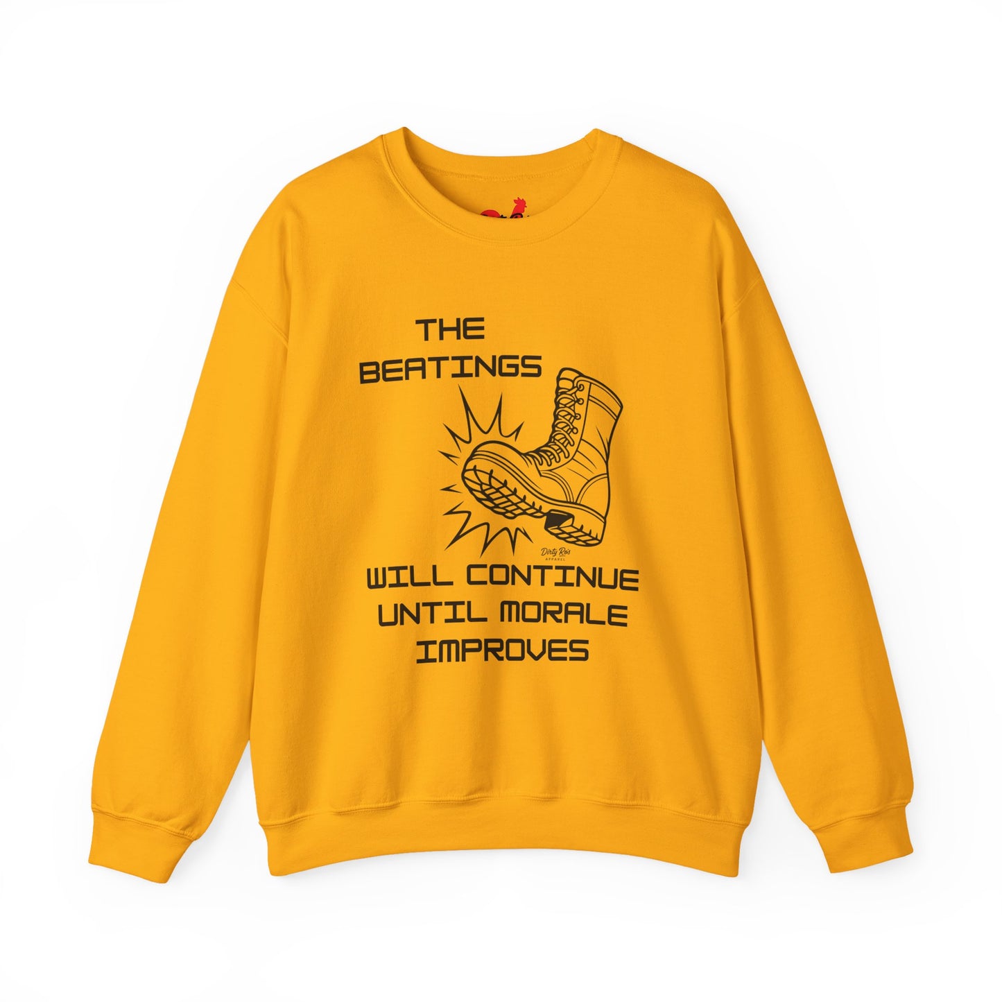 Beatings Will Continue Until Morale Improves | Crewneck Sweatshirt