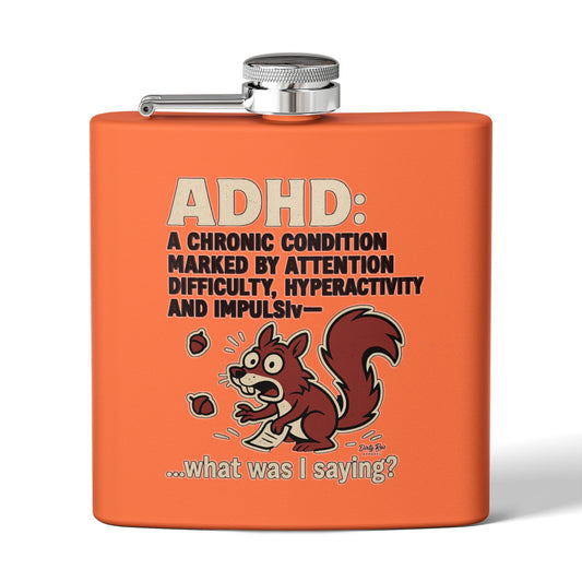 ADHD Squirrel Moment | Flask