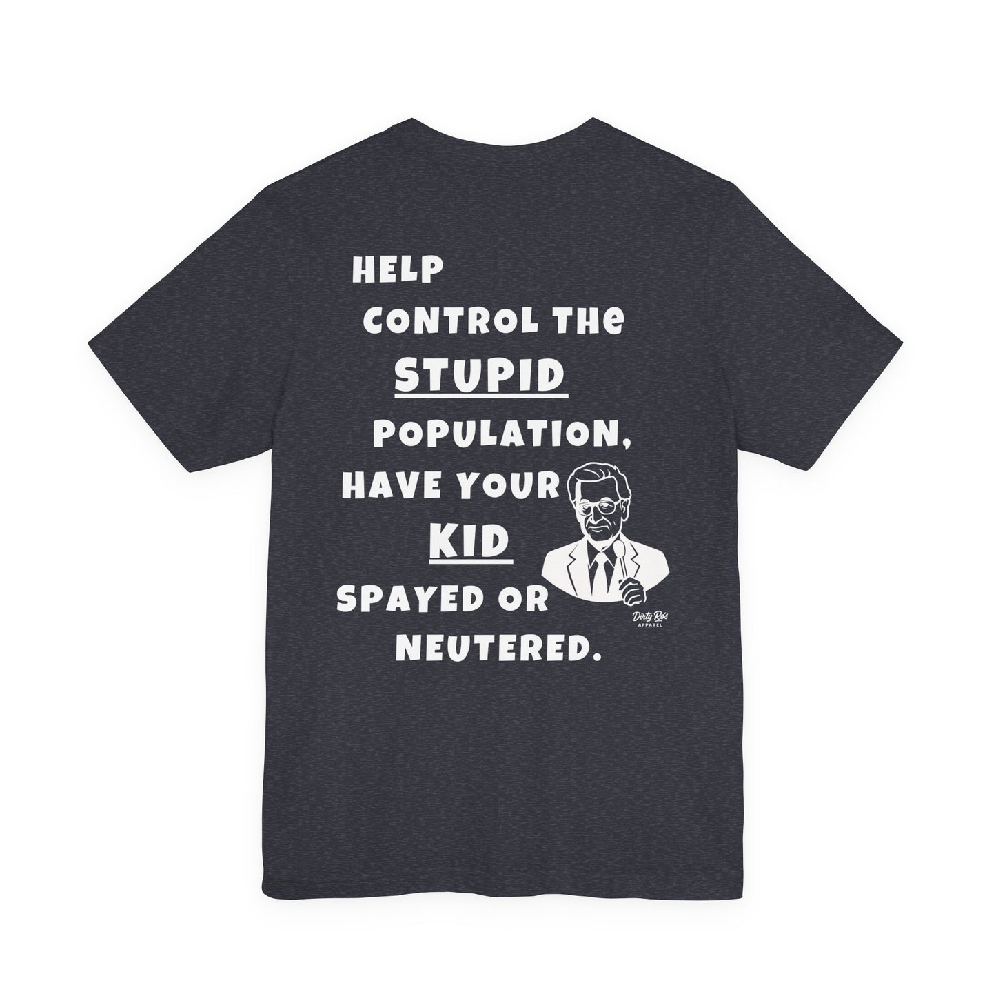 The Price Ain’t Right – Satirical Anti-PC Parenting Shirt