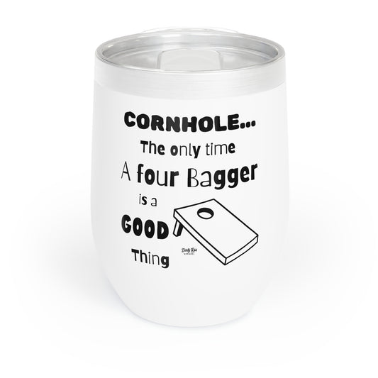 Cornhole The Only Time a Four Bagger is a Good Thing | 12oz Tumbler