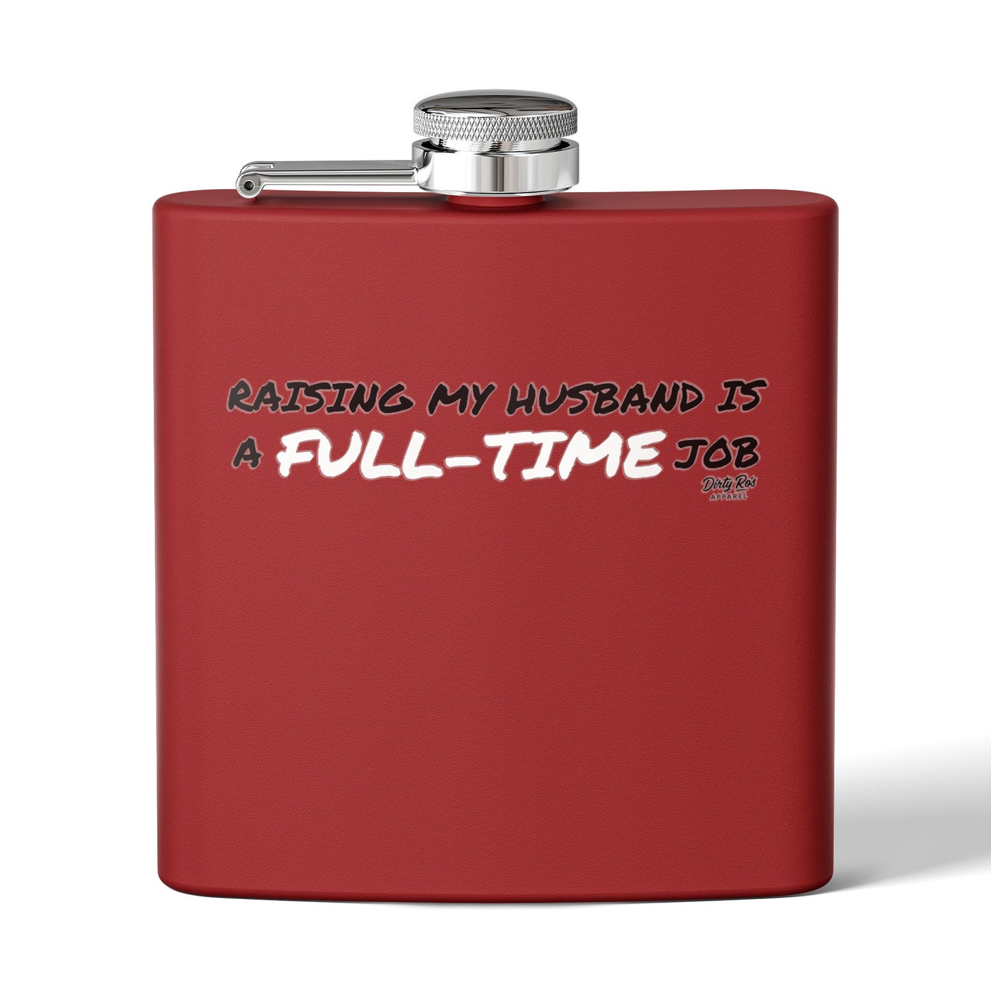Raising My Husband is a Full Time Job | Flask