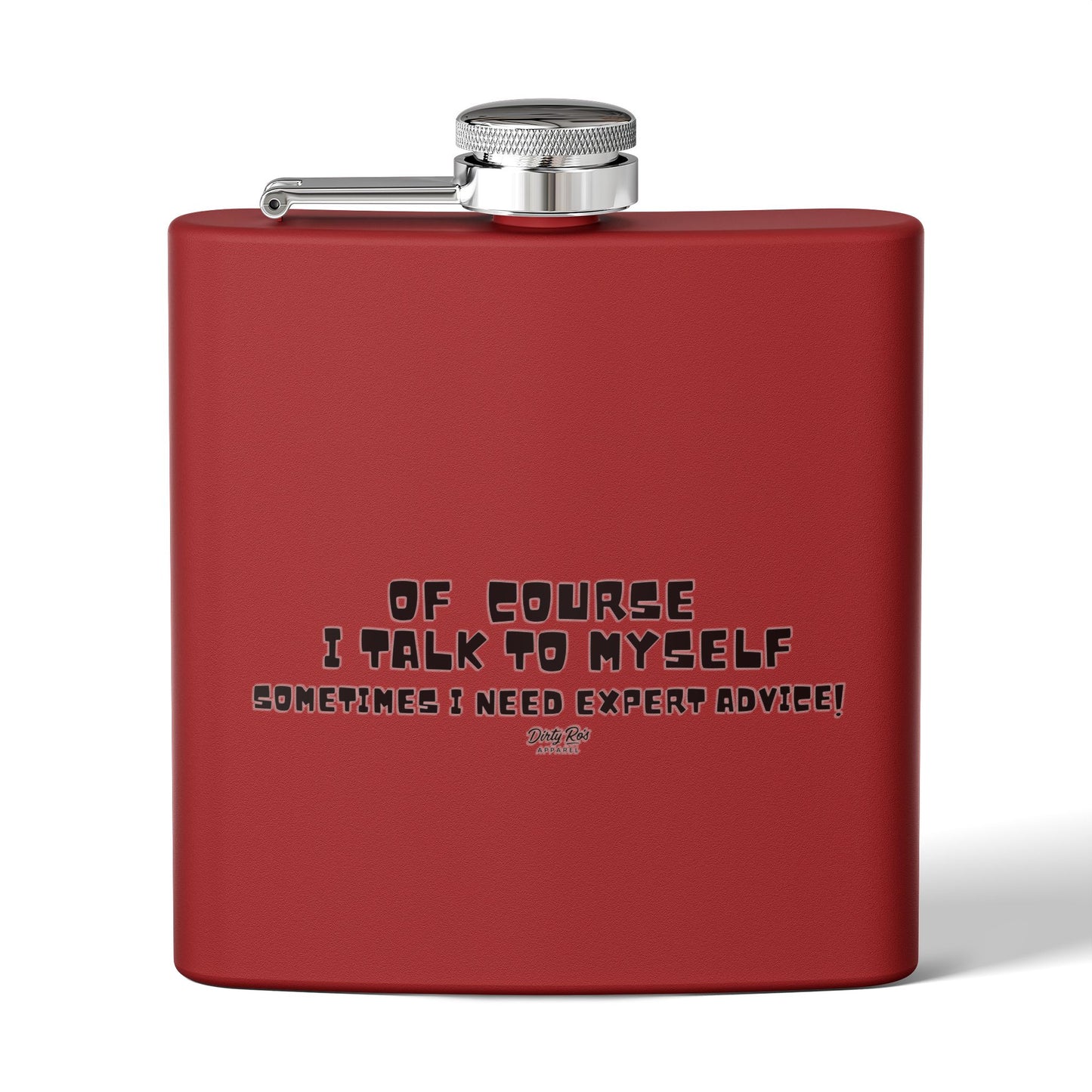 Of Course I Talk to Myself | Flask