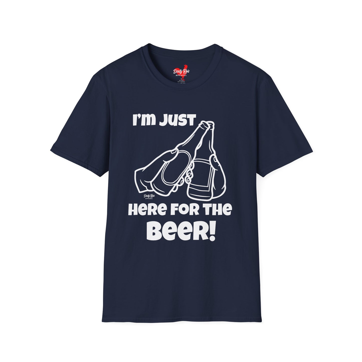 I’m Just Here for the Beer | Soft AF Tee