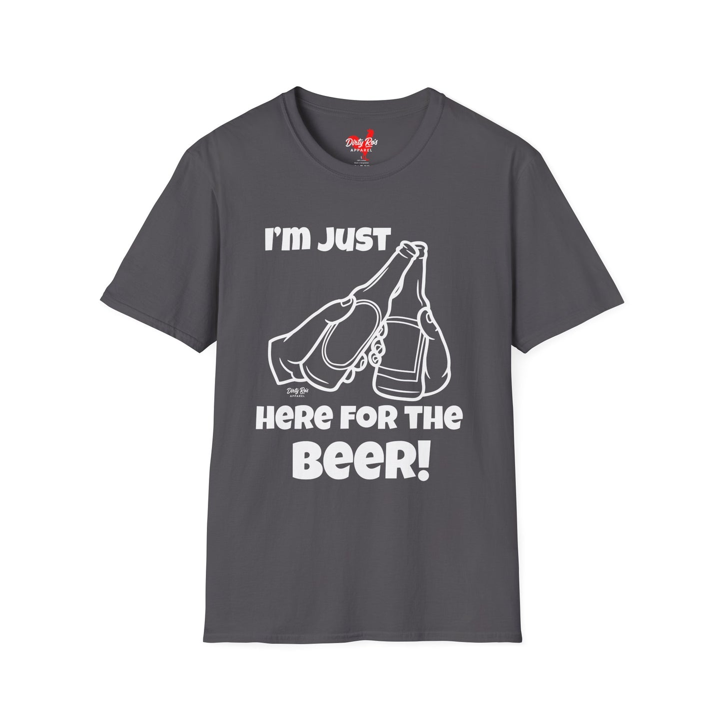 I’m Just Here for the Beer | Soft AF Tee