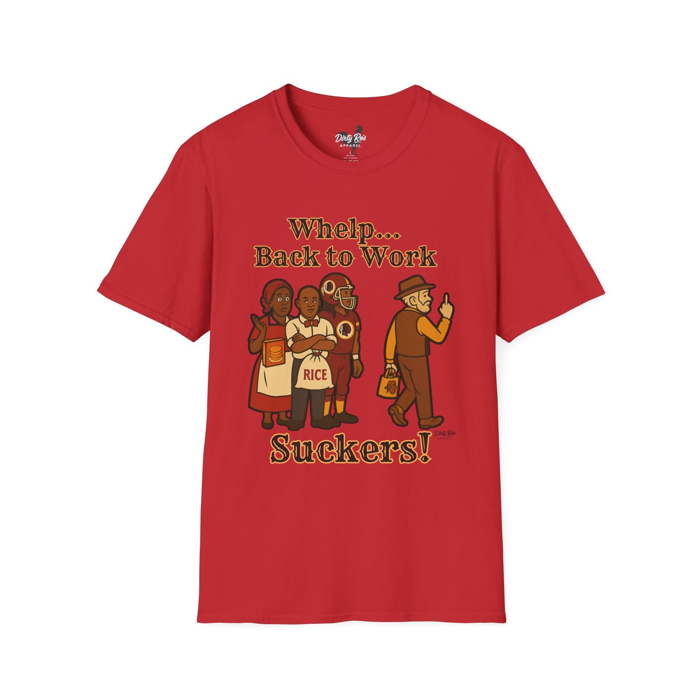 Whelp… Back to Work, Suckers! | Soft AF Tee