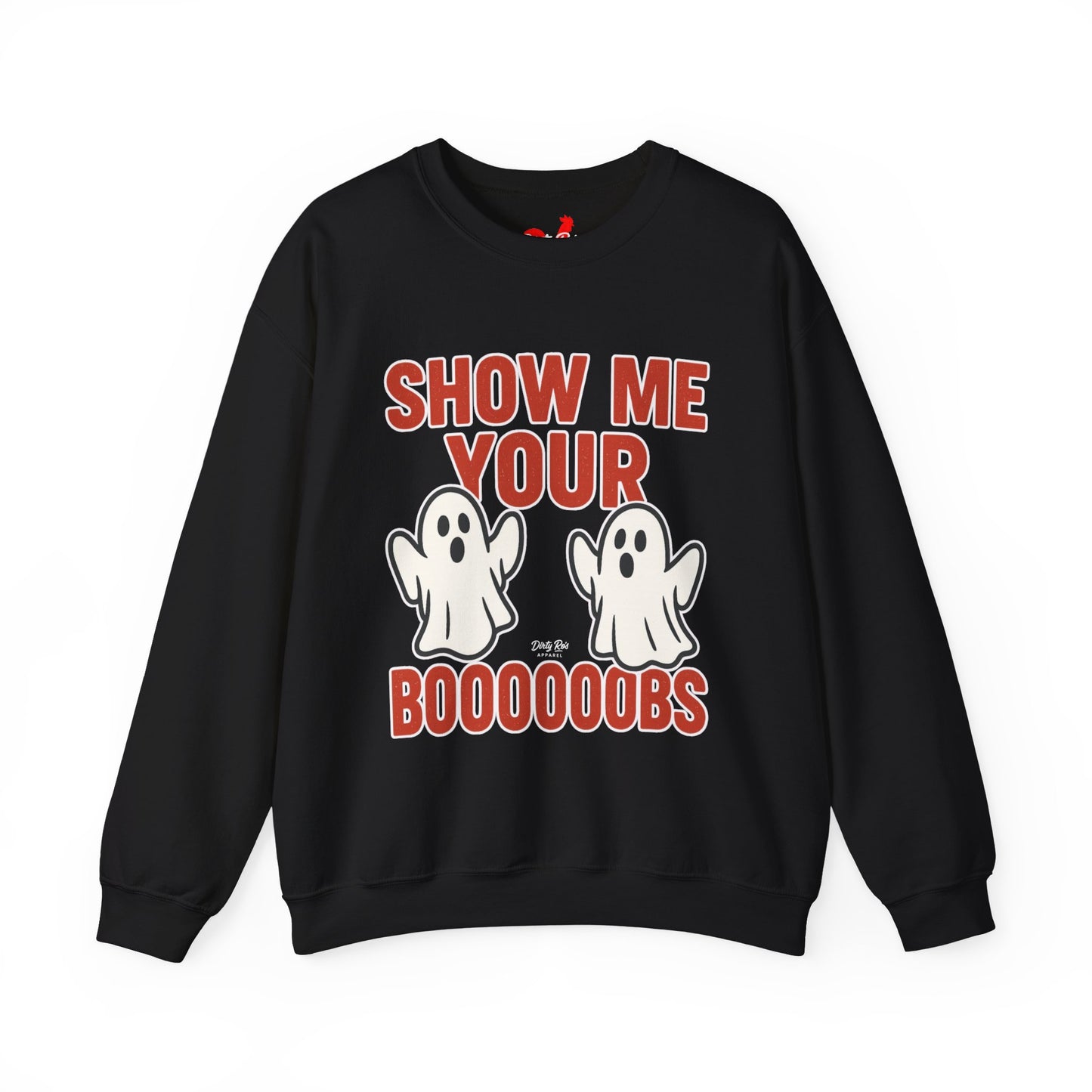 Show Me Your Boooooobs | Crewneck Sweatshirt
