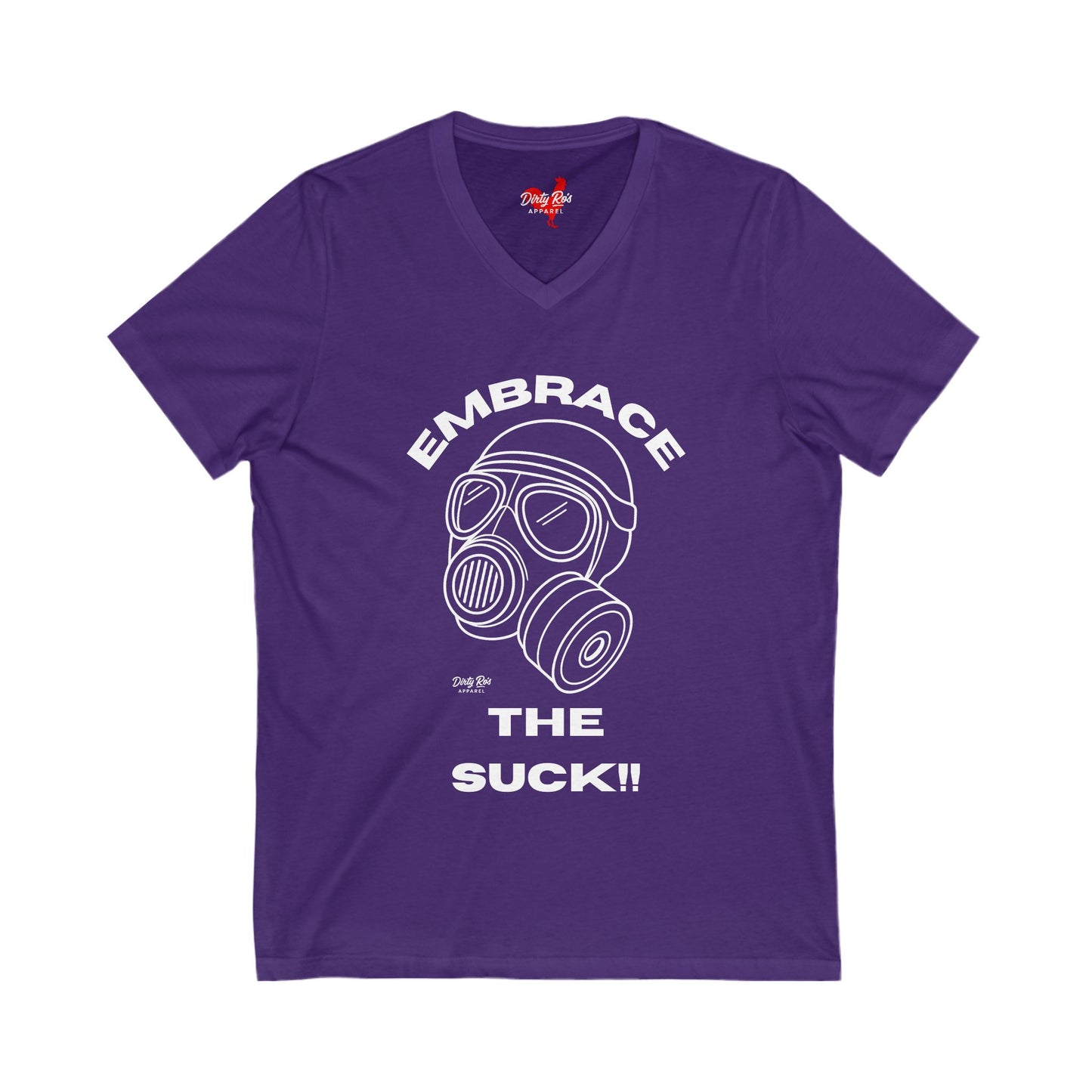 Embrace the Suck | V-Neck Tee
