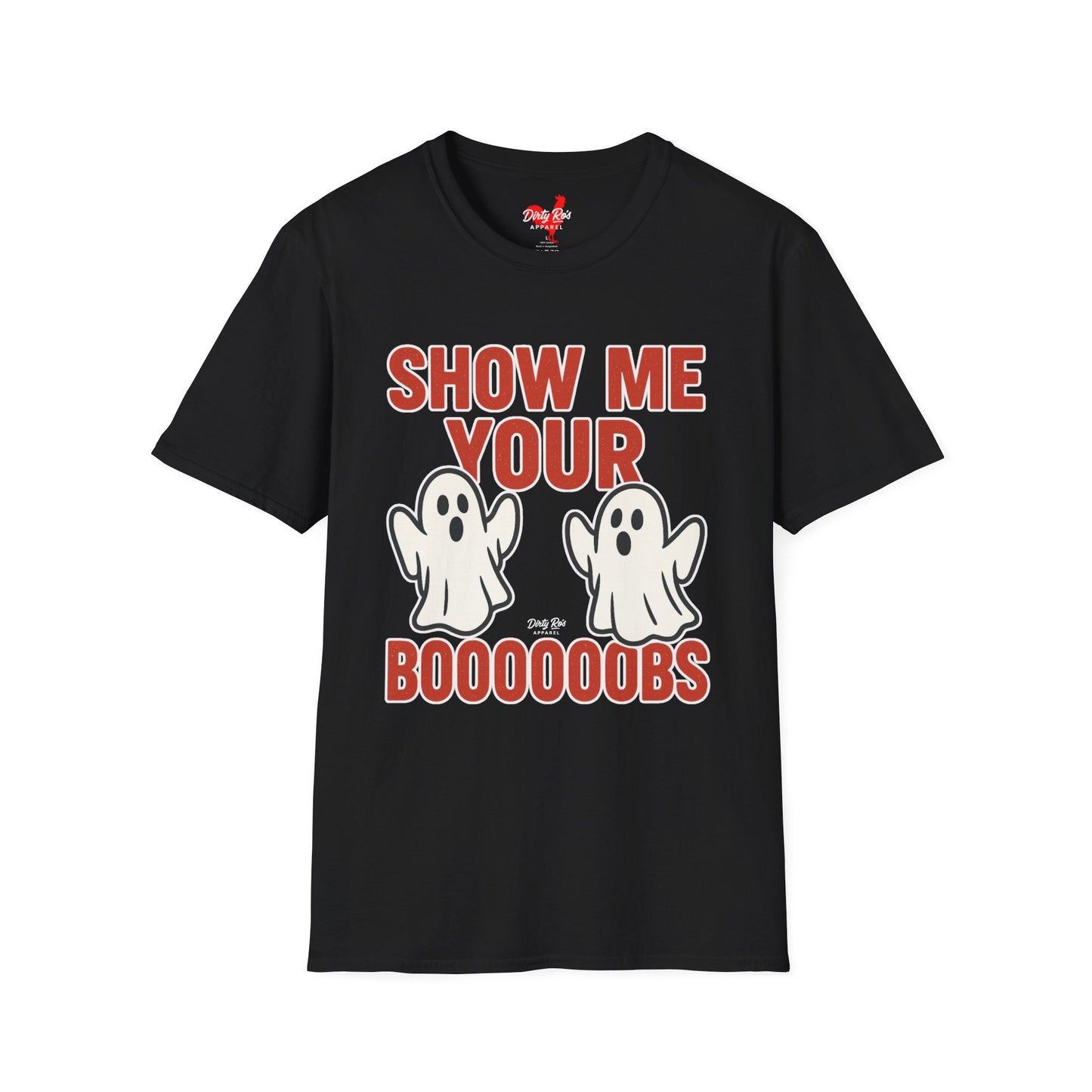 Show Me Your Boooooobs | Soft AF Tee