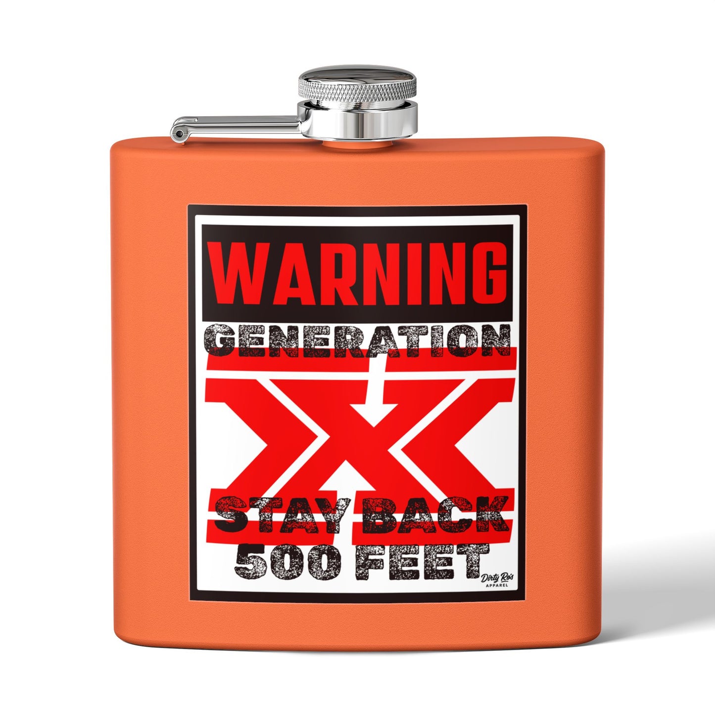 WARNING: Gen X – Stay Back 500 Feet | Flask