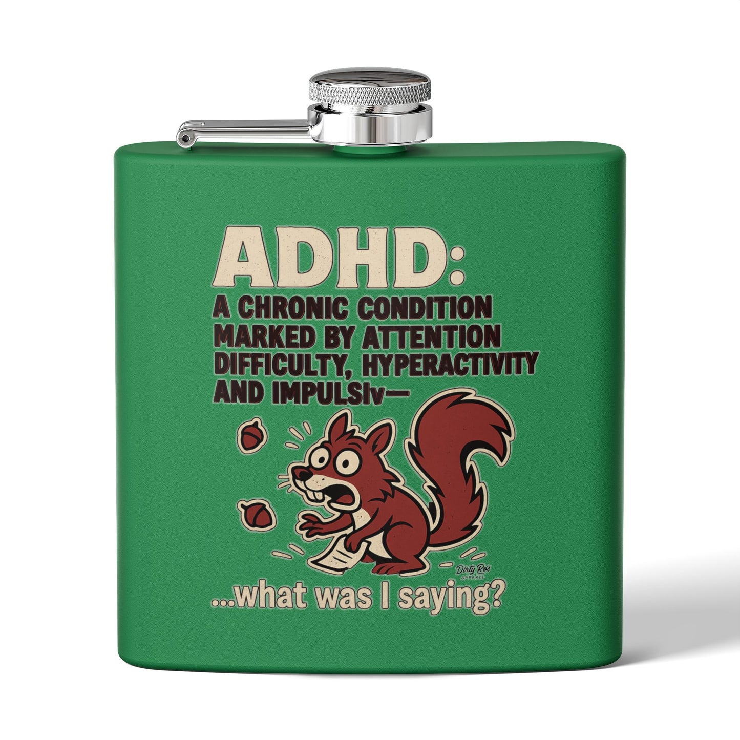 ADHD Squirrel Moment | Flask