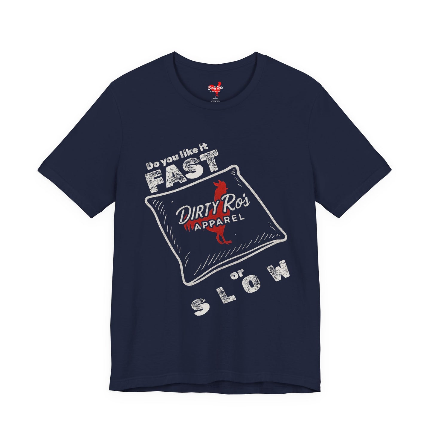 Fast Side, Slow Side, Dirty Every Damn Time – Funny Cornhole Shirt for Shameless Tossers