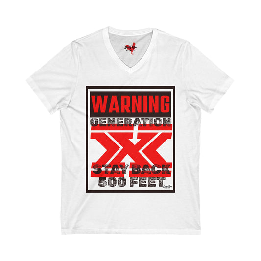 WARNING: Gen X – Stay Back 500 Feet | V-Neck Tee
