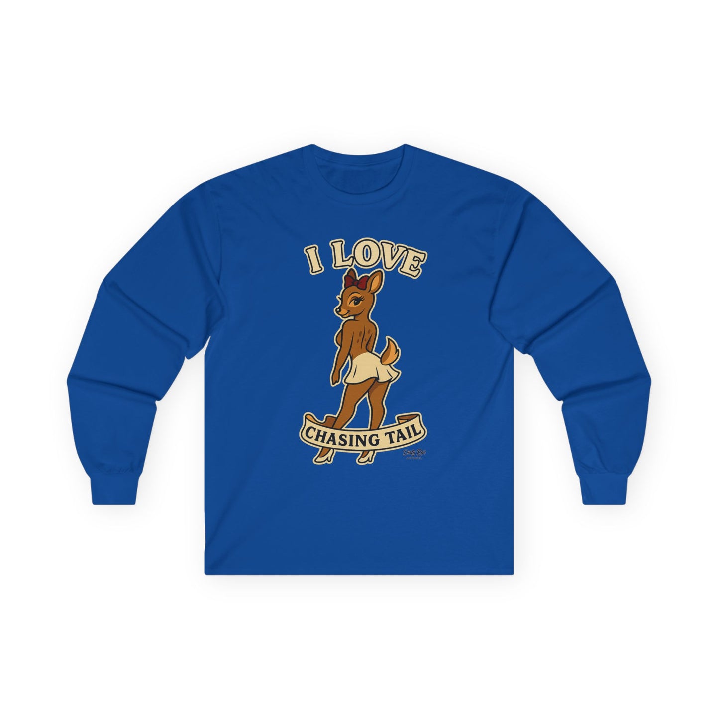 I Love Chasing Tail | Long Sleeve Tee