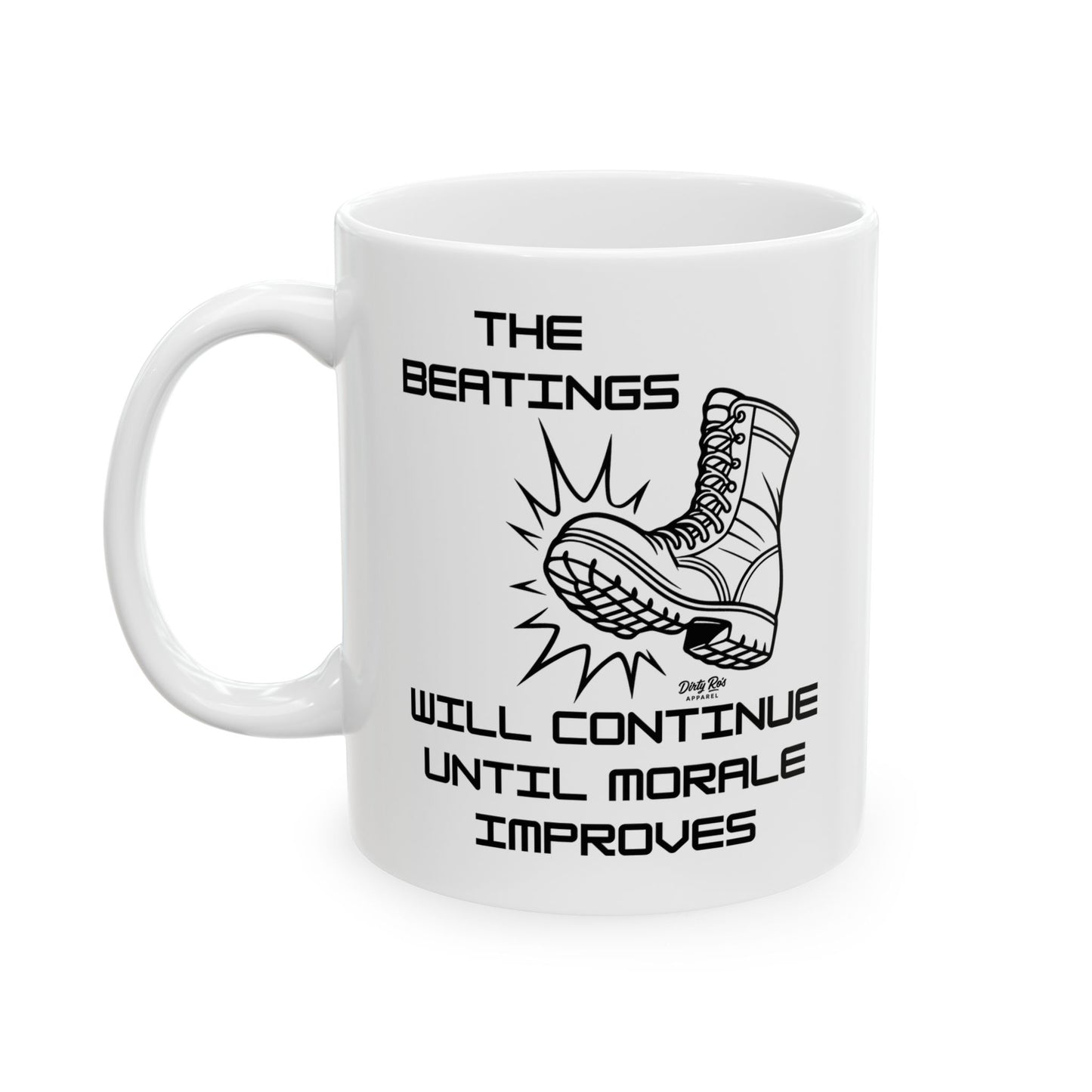 Beatings Will Continue Until Morale Improves | Coffee Mug