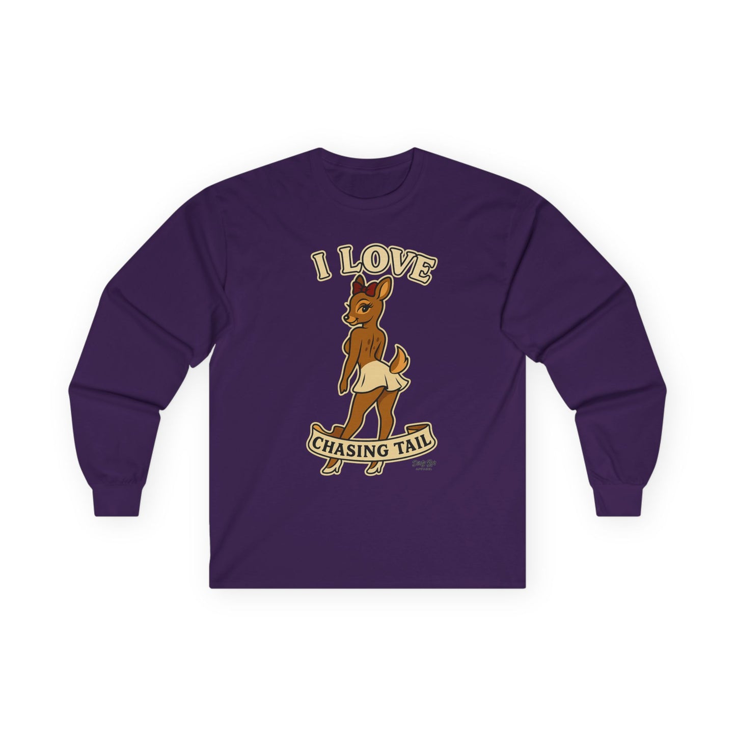 I Love Chasing Tail | Long Sleeve Tee