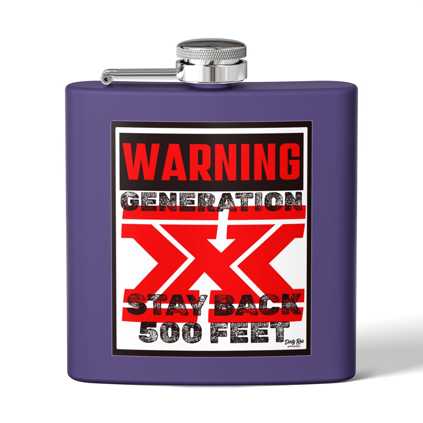 WARNING: Gen X – Stay Back 500 Feet | Flask