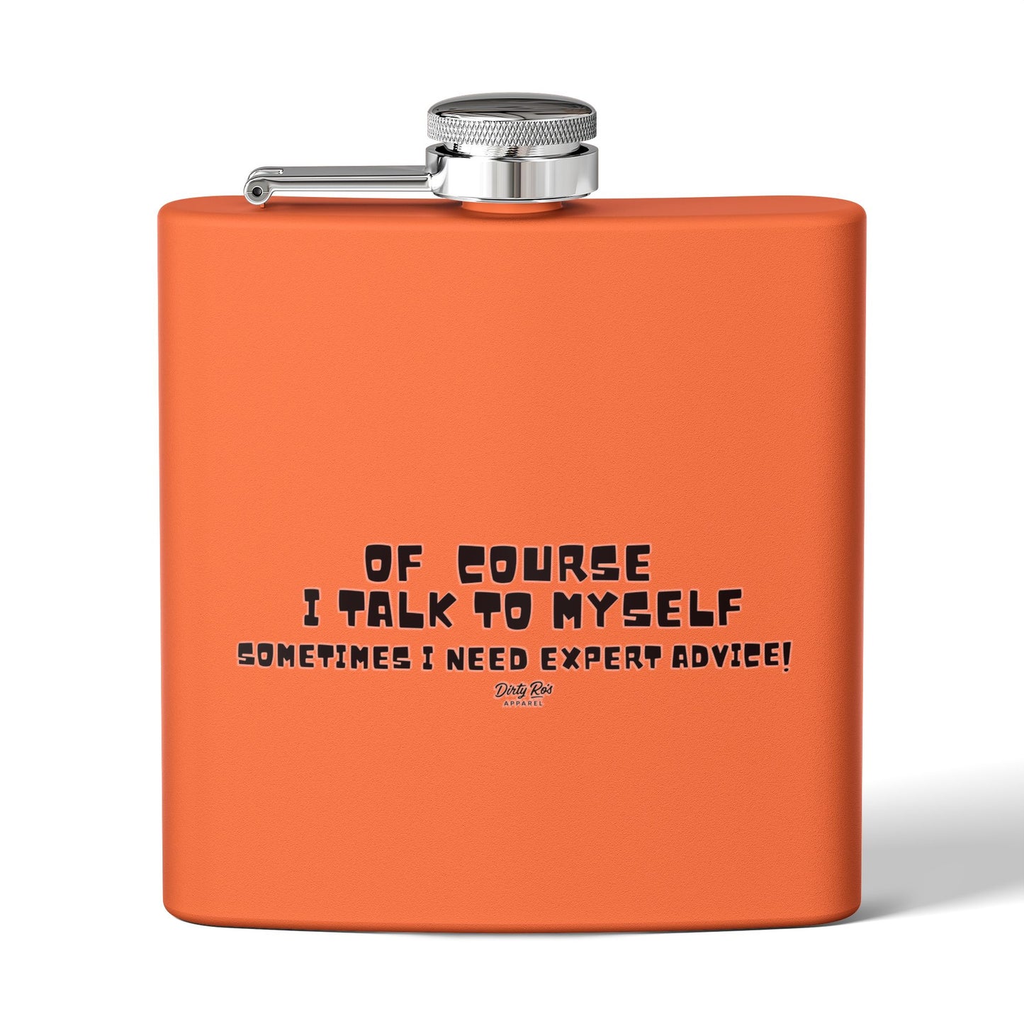 Of Course I Talk to Myself | Flask
