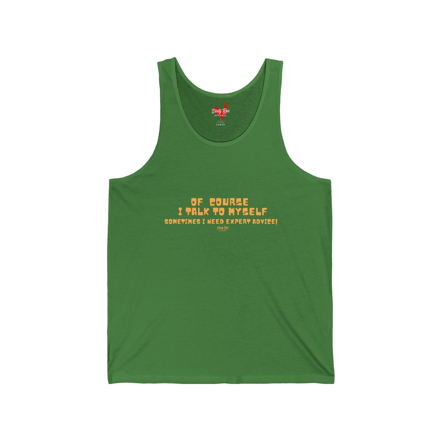 Of Course I Talk to Myself  | Tank Top