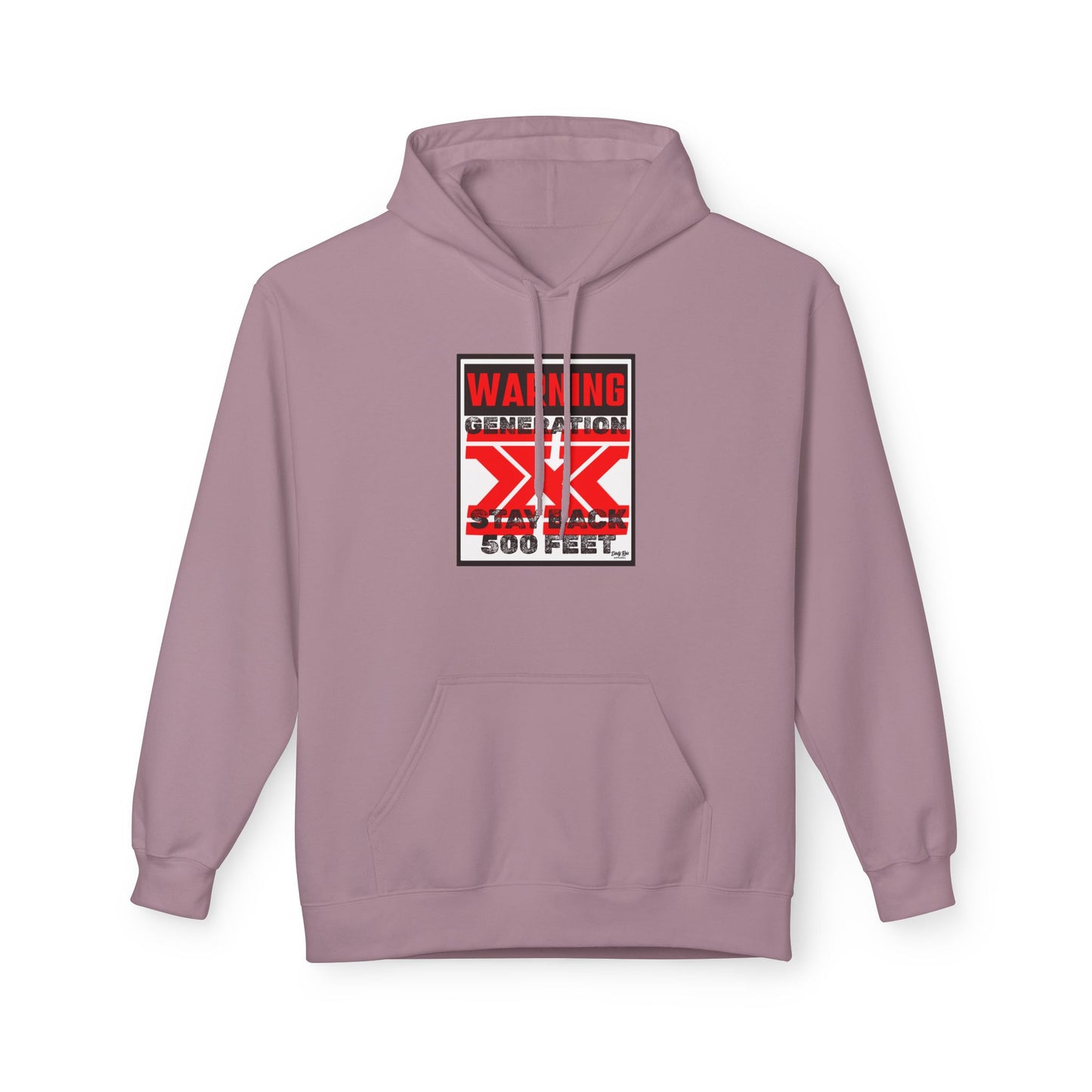 WARNING: Gen X – Stay Back 500 Feet | Everyday Hoodie