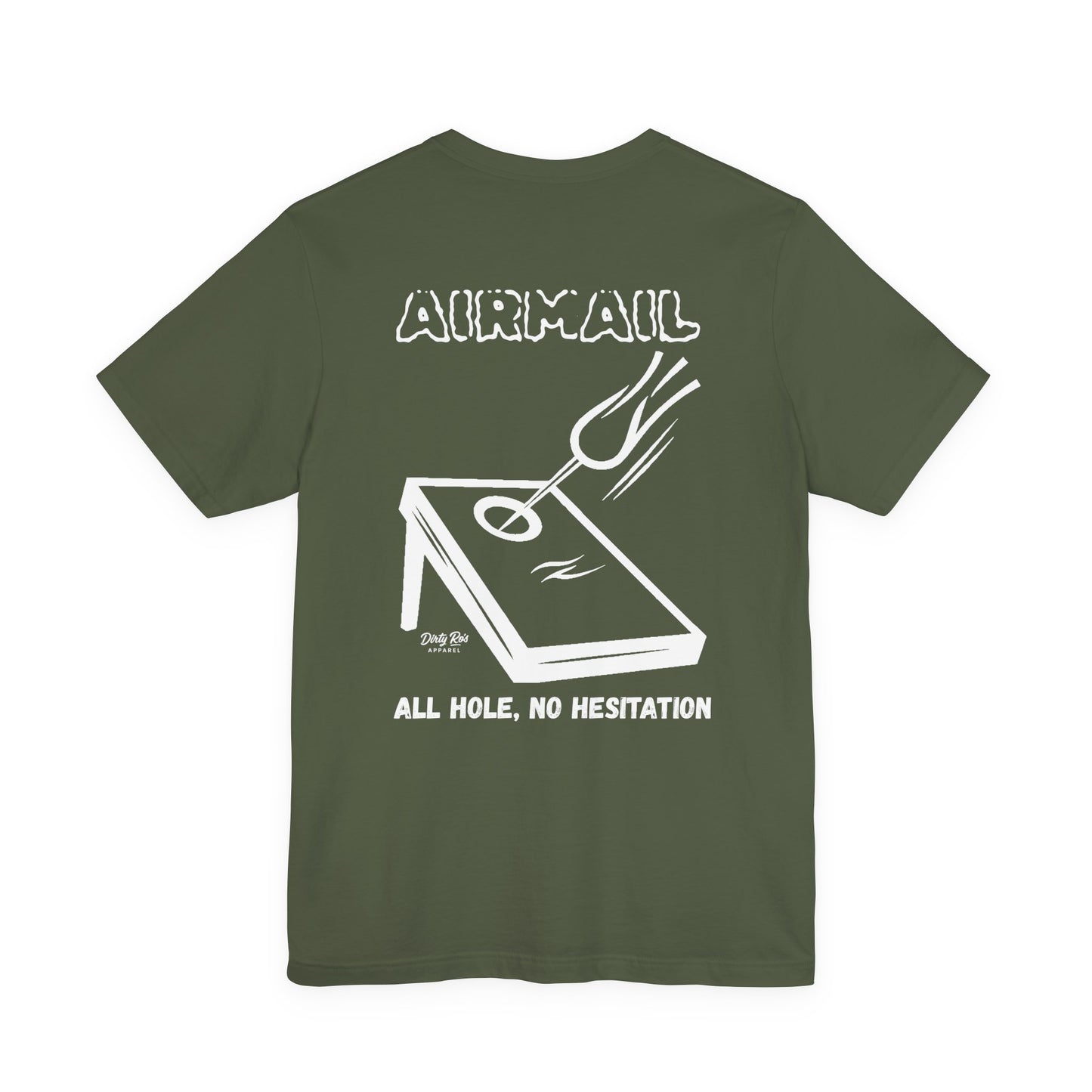 AIRMAIL: All Hole, No Hesitation – Confident Cornhole Graphic Tee, Outdoor Game Shirt