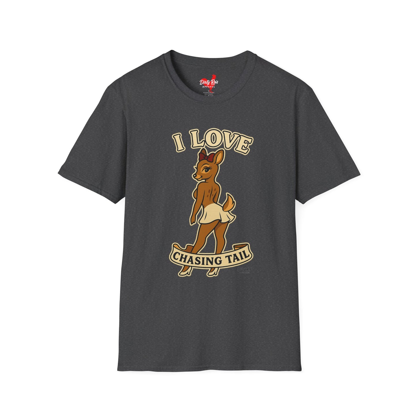 I Love Chasing Tail | Soft AF Tee