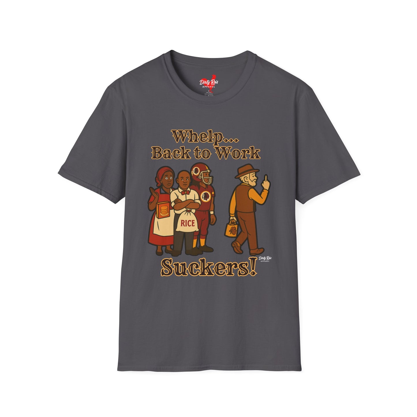 Whelp… Back to Work, Suckers! | Soft AF Tee