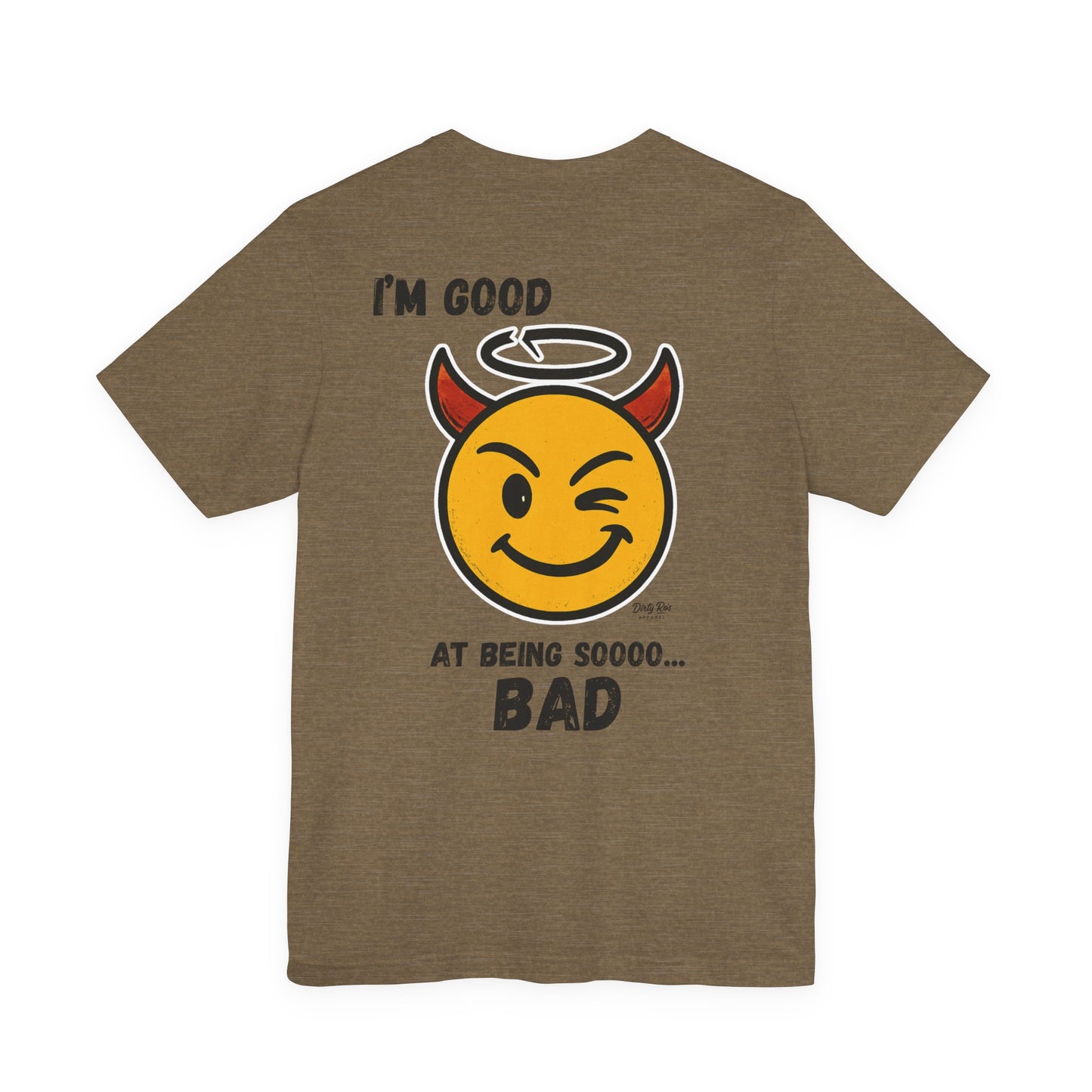 I’m Good at Being Sooo Bad Tee – Funny Devil Emoji Shirt for Rebels
