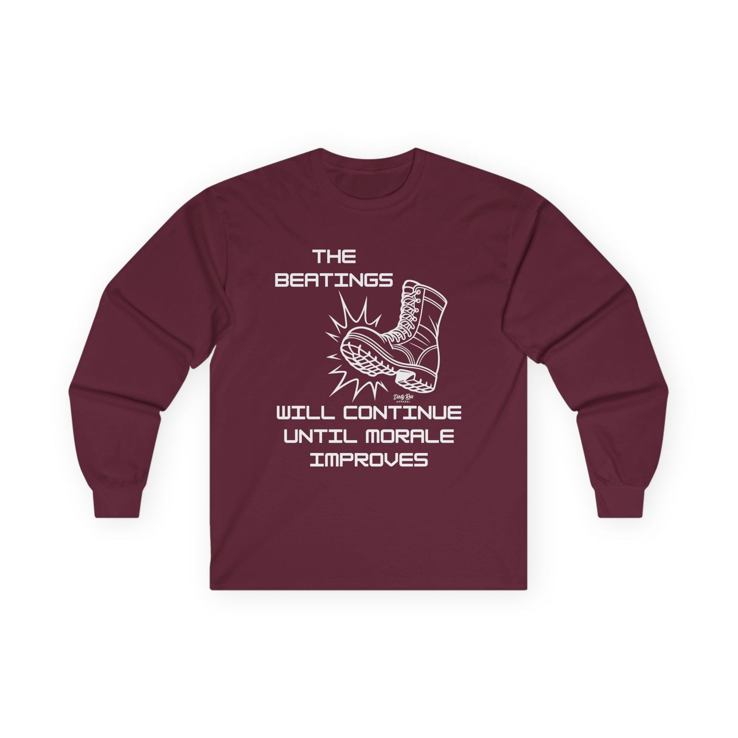 Beatings Will Continue Until Morale Improves | Long Sleeve Tee