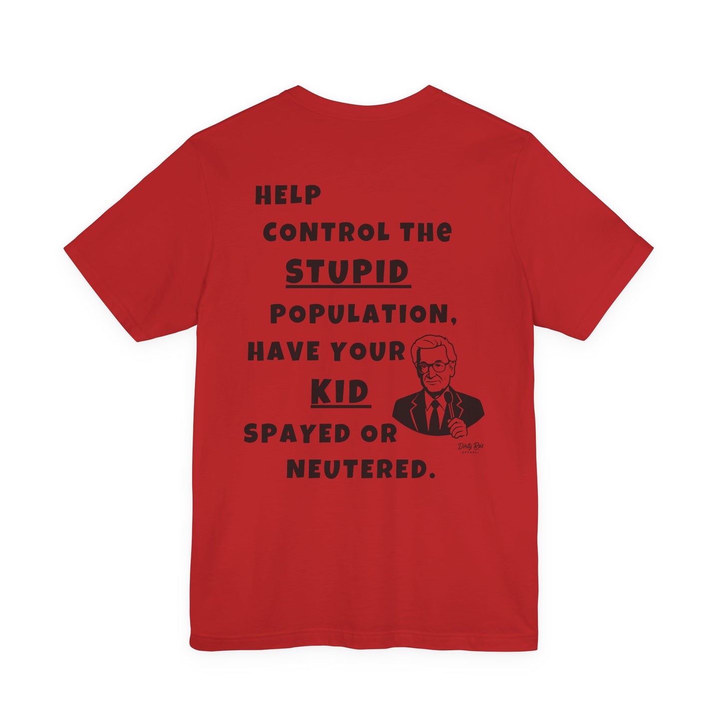 The Price Ain’t Right – Satirical Anti-PC Parenting Shirt