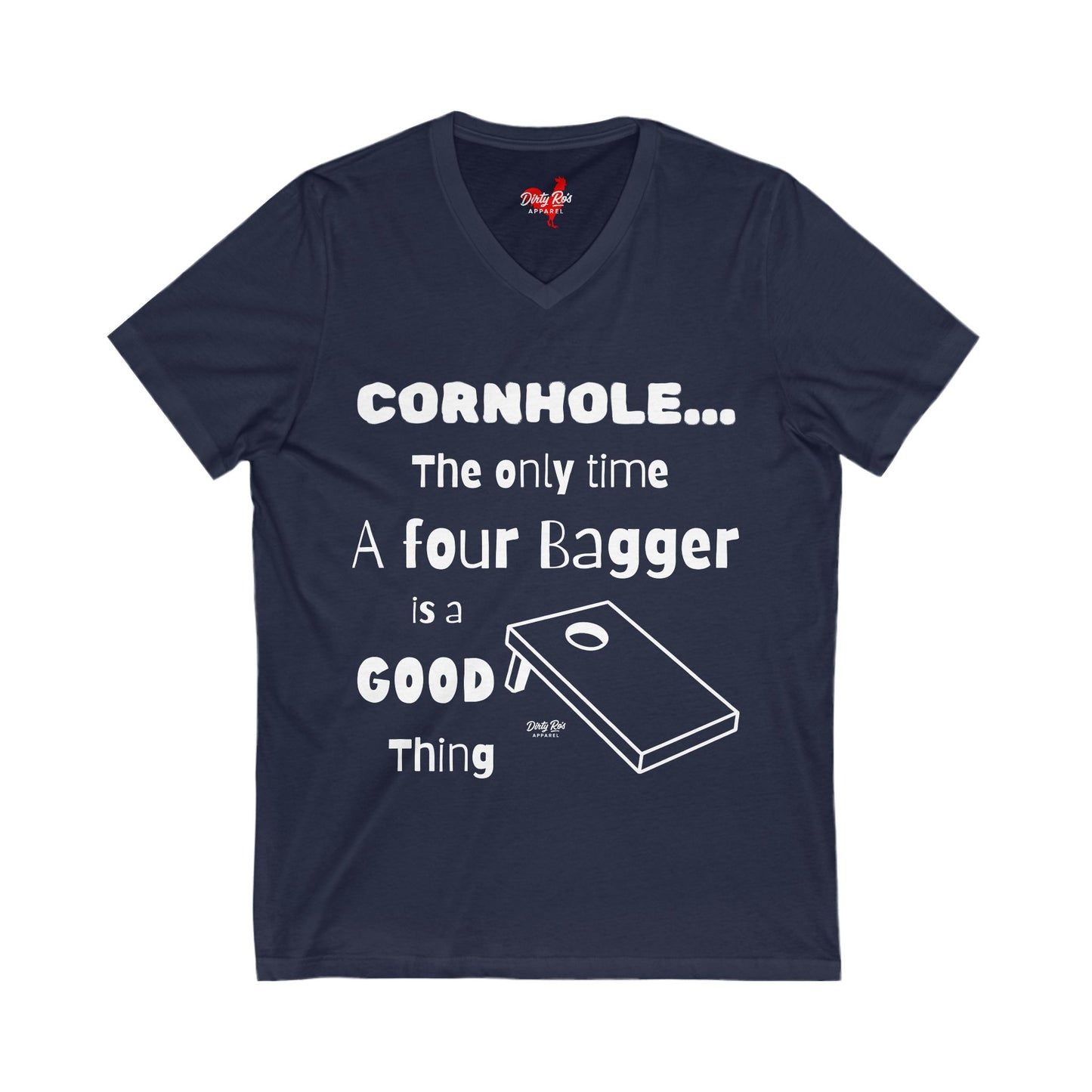Cornhole The Only Time a Four Bagger is a Good Thing | V-Neck Tee