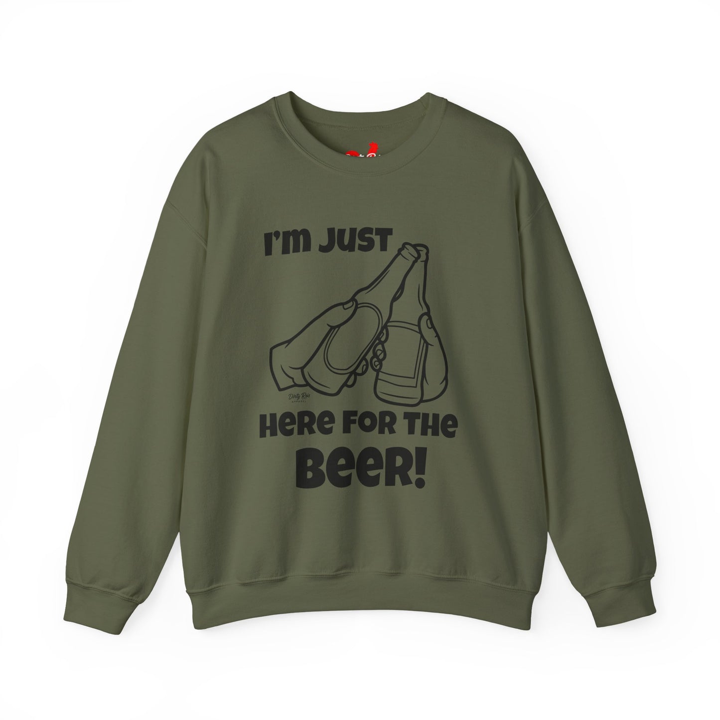 I’m Just Here for the Beer | Crewneck Sweatshirt
