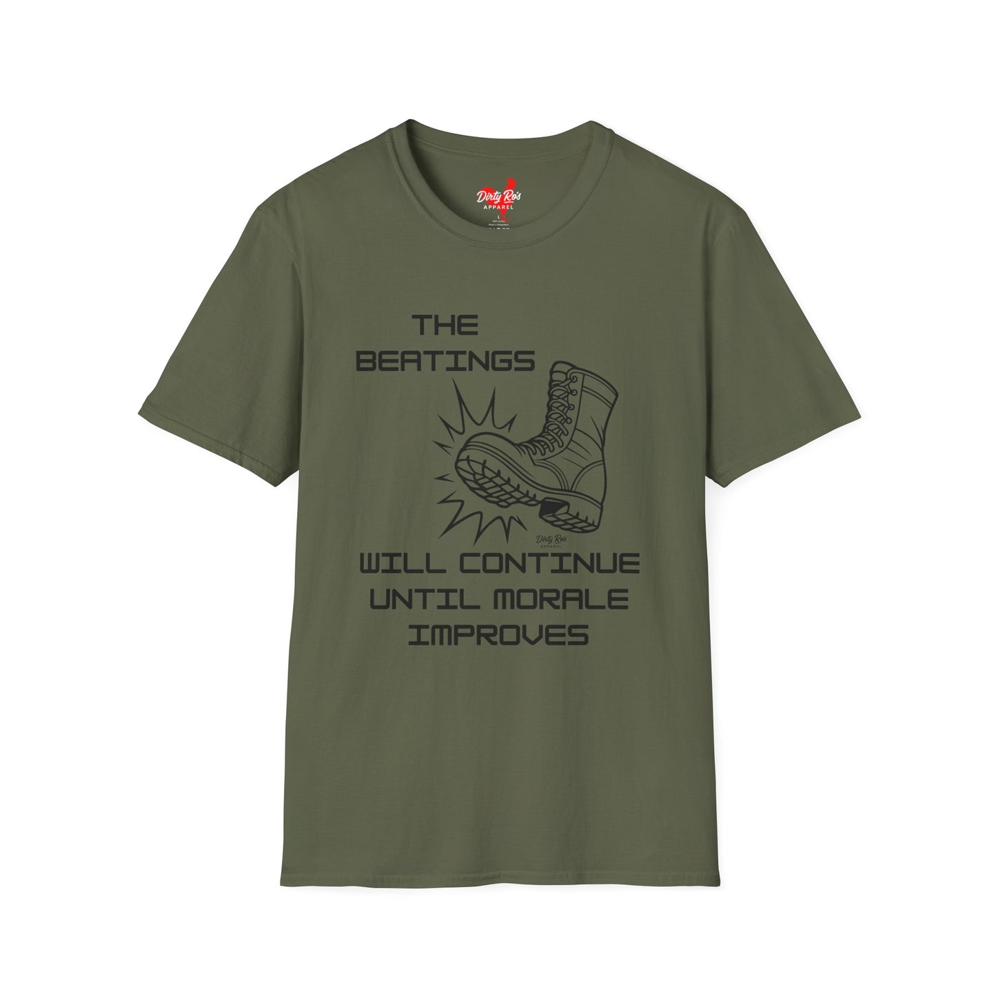 Beatings Will Continue Until Morale Improves | Soft AF Tee