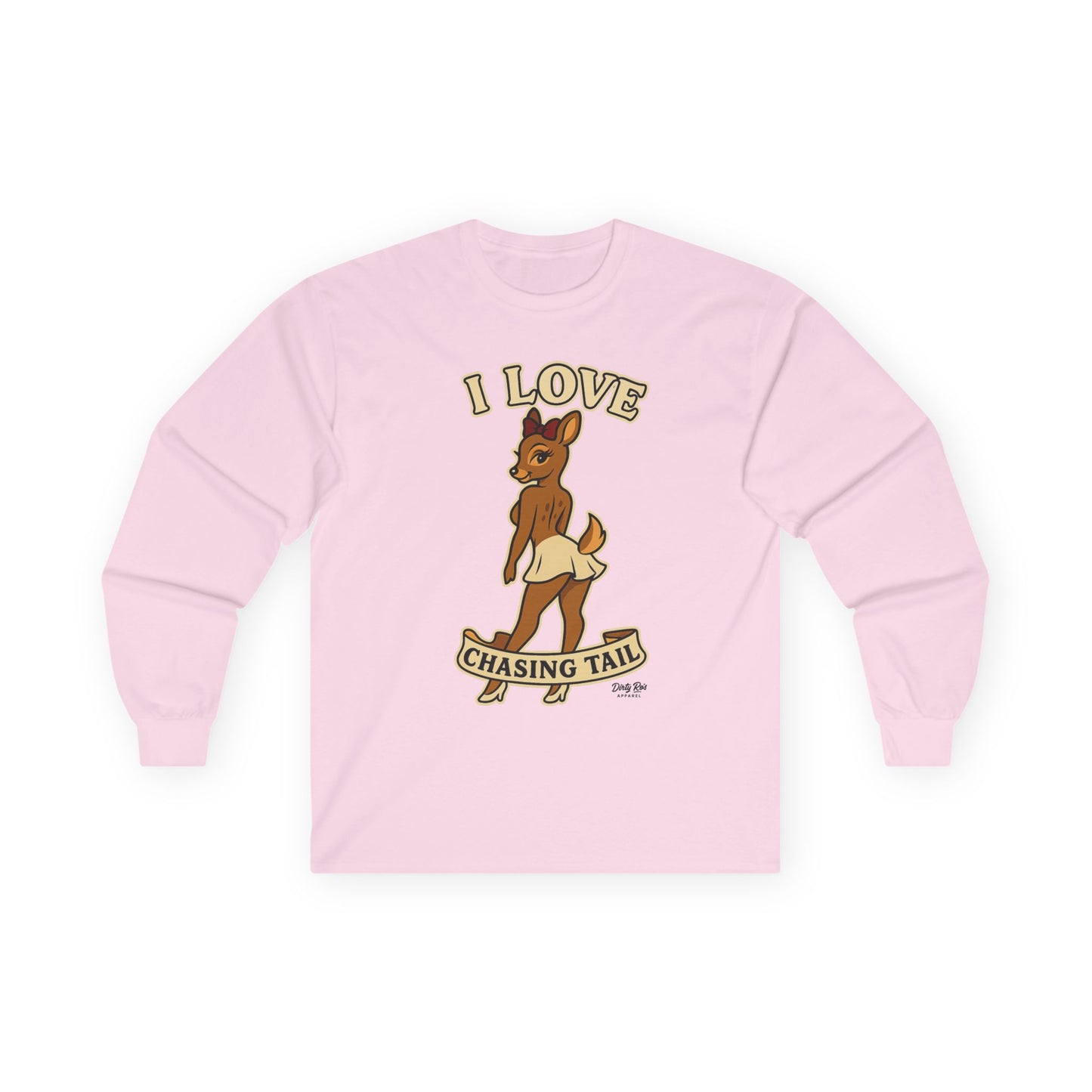 I Love Chasing Tail | Long Sleeve Tee
